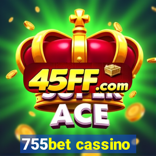 755bet cassino